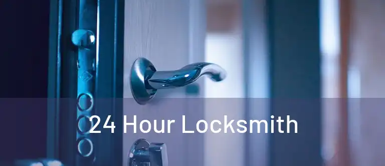 24 Hour Locksmith